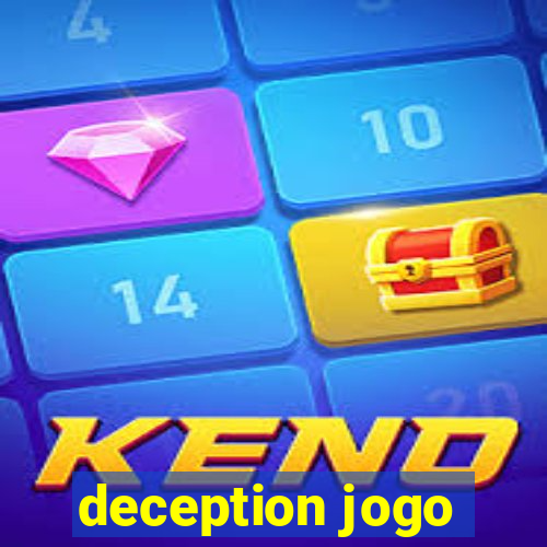 deception jogo